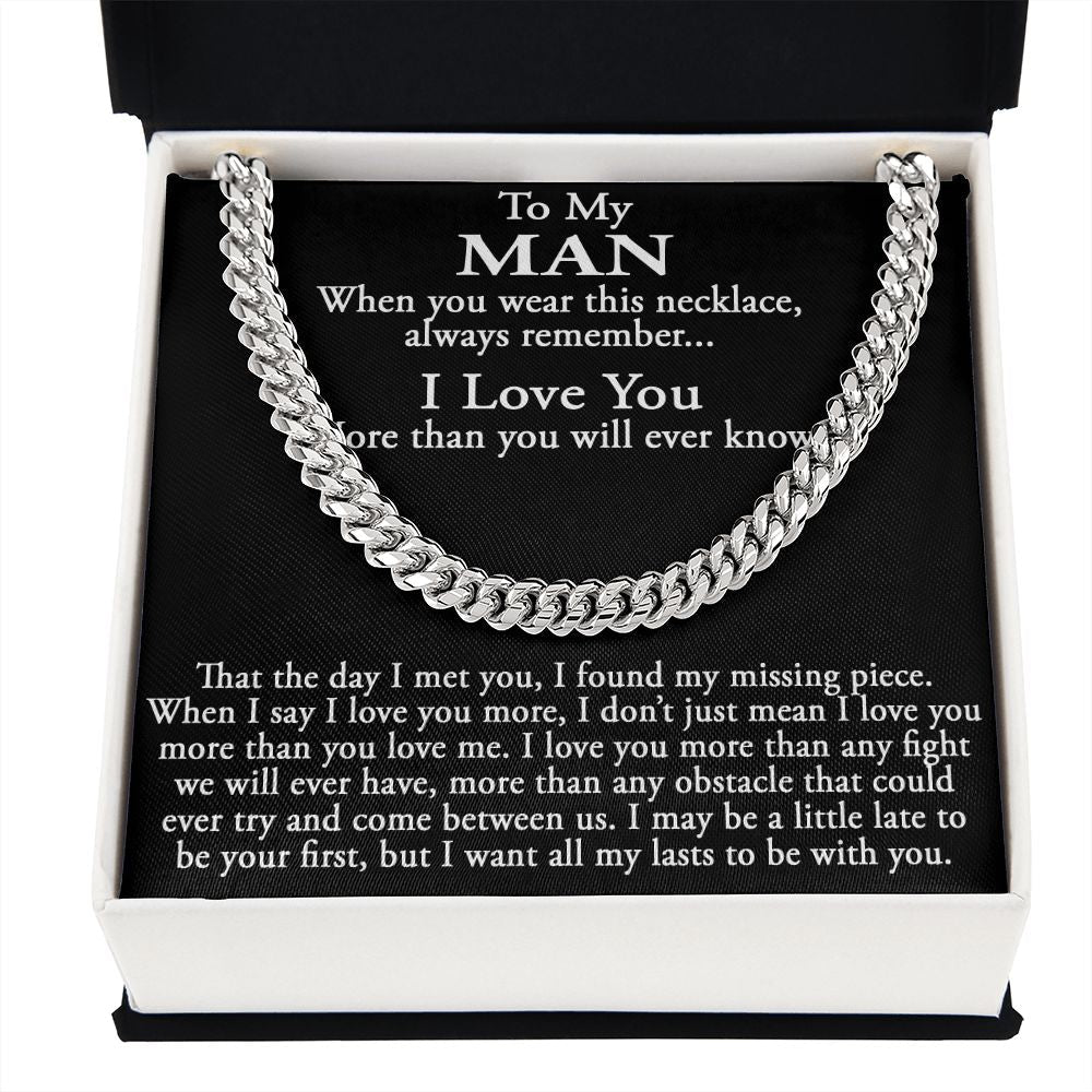 Sentimental Gift for My Man, Meaningful Boyfriend Cuban Link 18" Chain Necklace