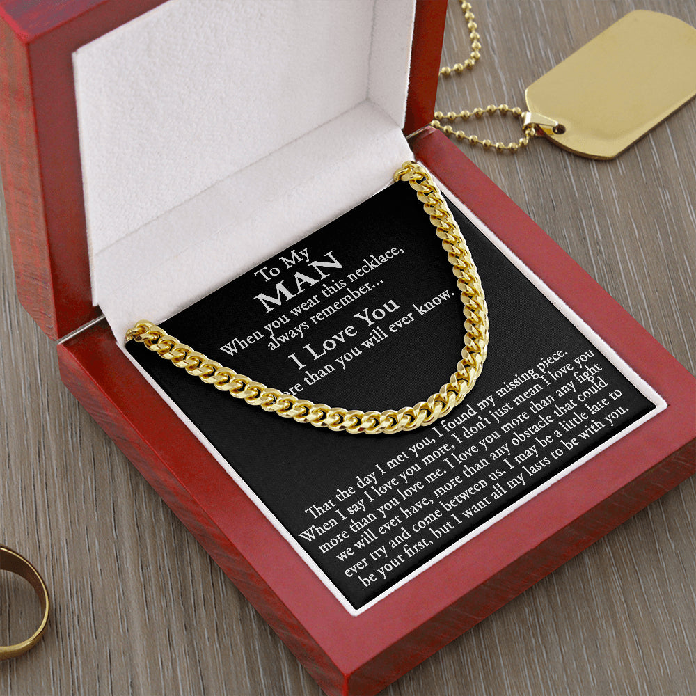 Sentimental Gift for My Man, Meaningful Boyfriend Cuban Link 18" Chain Necklace