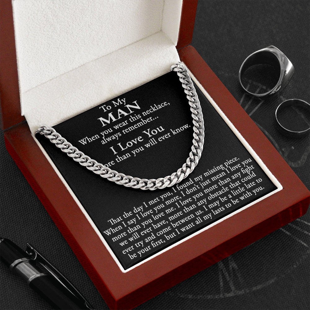 Sentimental Gift for My Man, Meaningful Boyfriend Cuban Link 18" Chain Necklace
