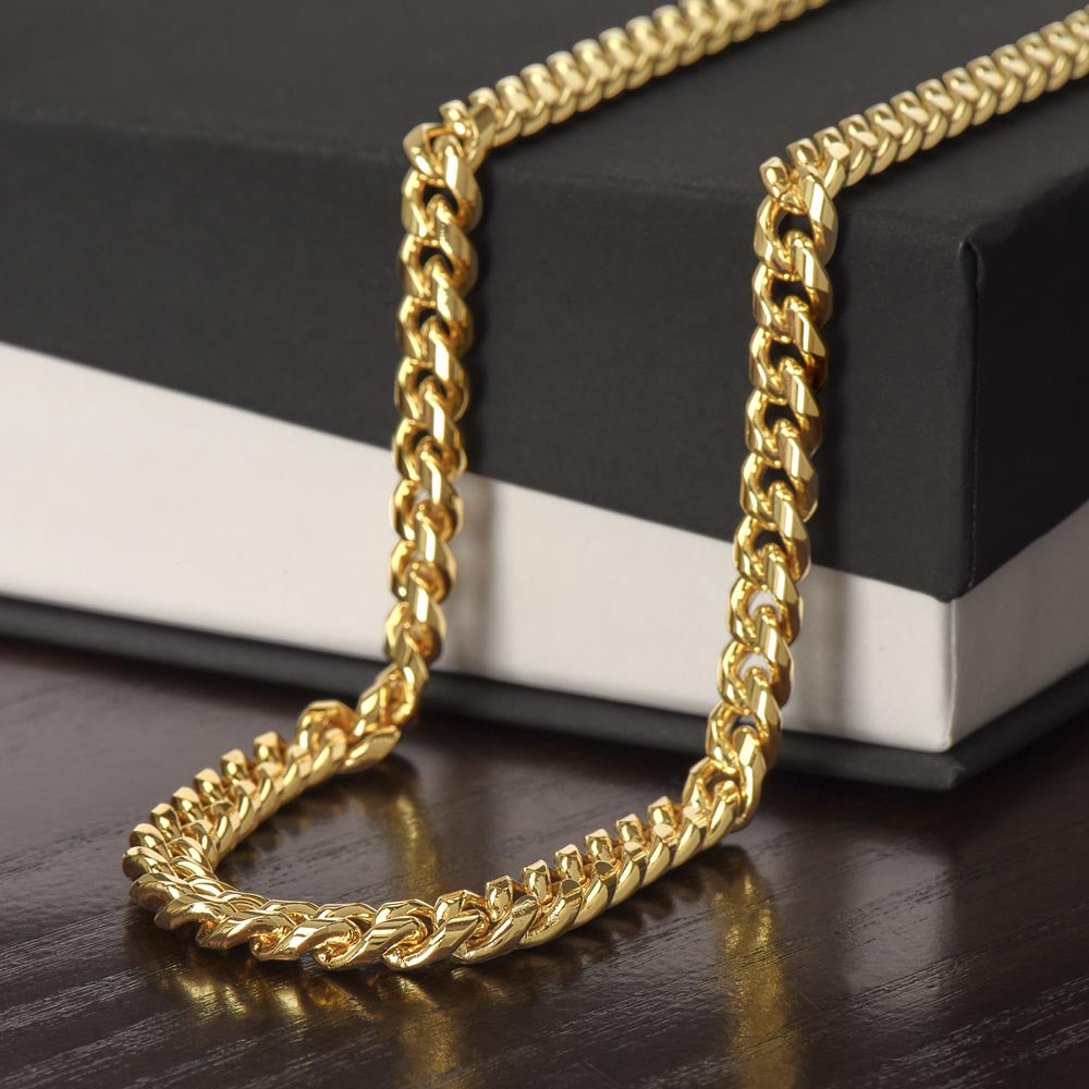 Sentimental Gift for My Man, Meaningful Boyfriend Cuban Link 18" Chain Necklace