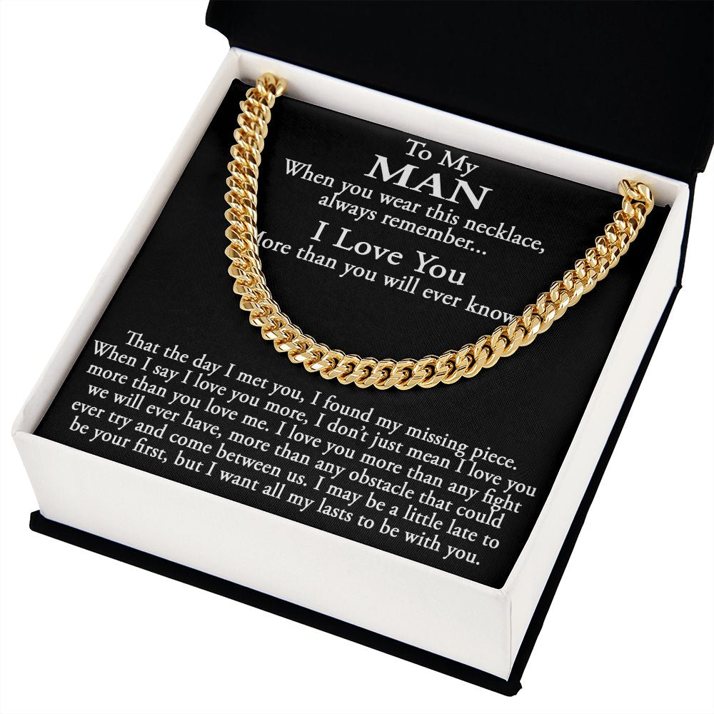 Sentimental Gift for My Man, Meaningful Boyfriend Cuban Link 18" Chain Necklace
