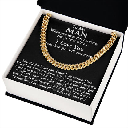 Sentimental Gift for My Man, Meaningful Boyfriend Cuban Link 18" Chain Necklace