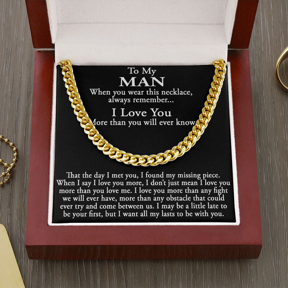 Sentimental Gift for My Man, Meaningful Boyfriend Cuban Link 18" Chain Necklace
